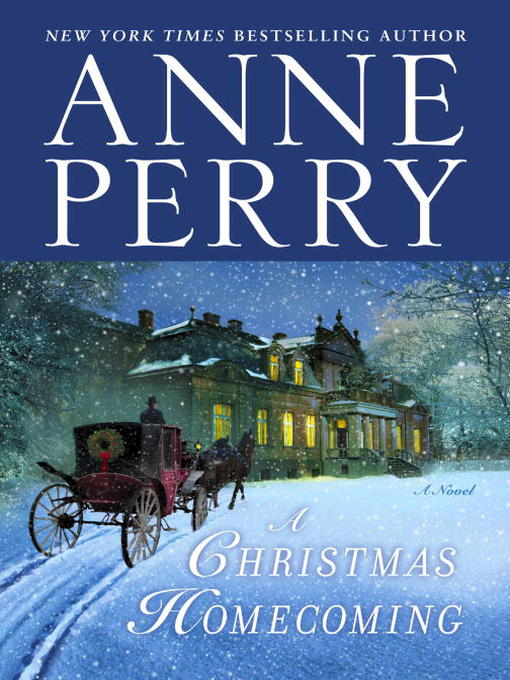Title details for A Christmas Homecoming by Anne Perry - Available